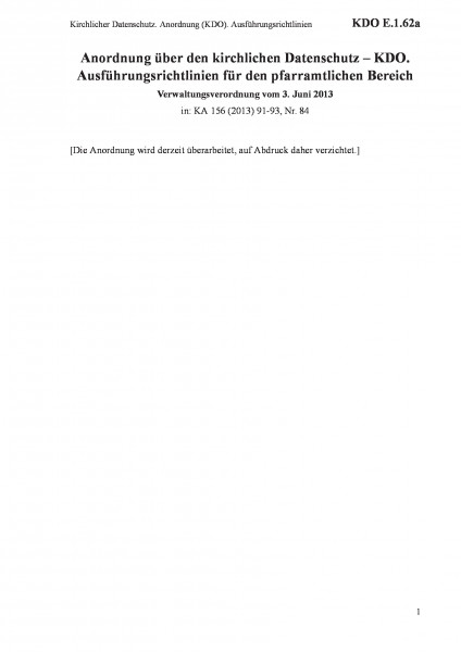 E.1.62a Kirchlicher Datenschutz. Anordnung (KDO). Ausführungsrichtlinien