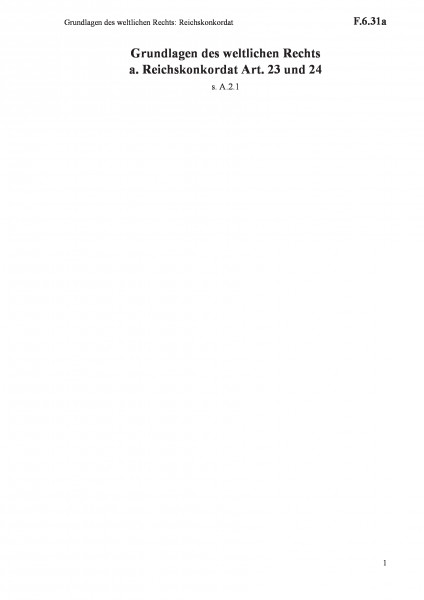 F.6.31a Grundlagen des weltlichen Rechts: Reichskonkordat
