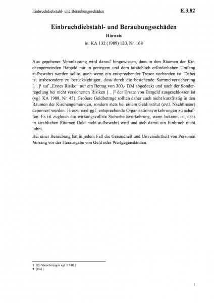 E.3.82 Einbruchdiebstahl- und Beraubungsschäden