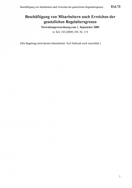 H.6.73 Beschäftigung von Mitarbeitern nach Erreichen der gesetzlichen Regelaltersgrenze