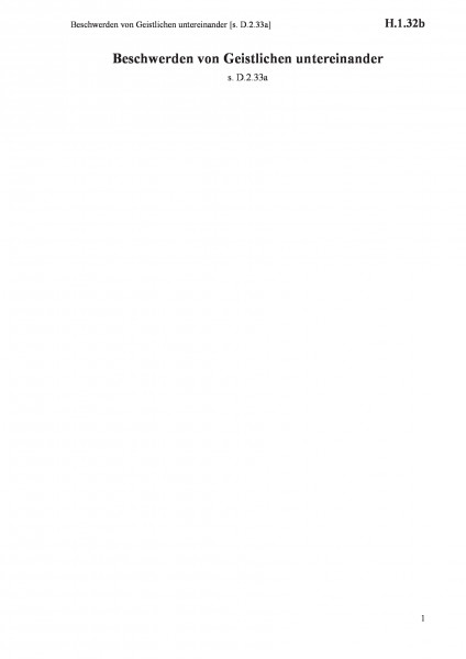 H.1.32b Beschwerden von Geistlichen untereinander [s. D.2.33a]