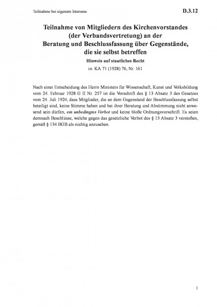 D.3.12 Teilnahme bei eigenem Interesse