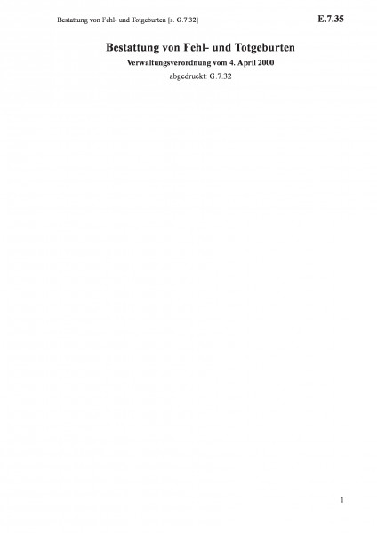 E.7.35 Bestattung von Fehl- und Totgeburten [s. G.7.32]